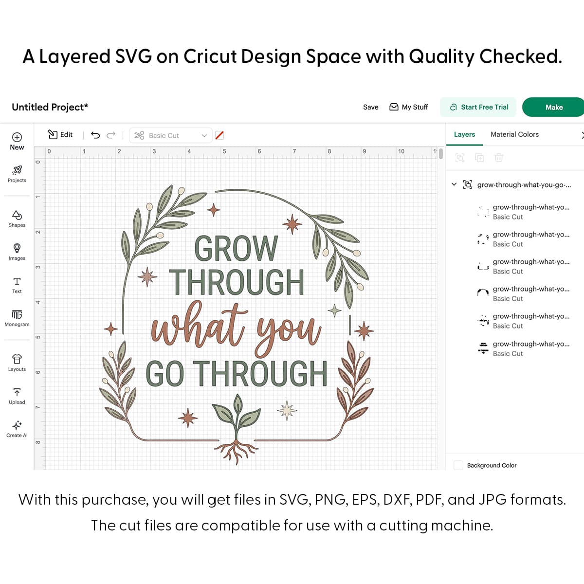 Grow Through What You Go Through Svg Png 7936 Cricut