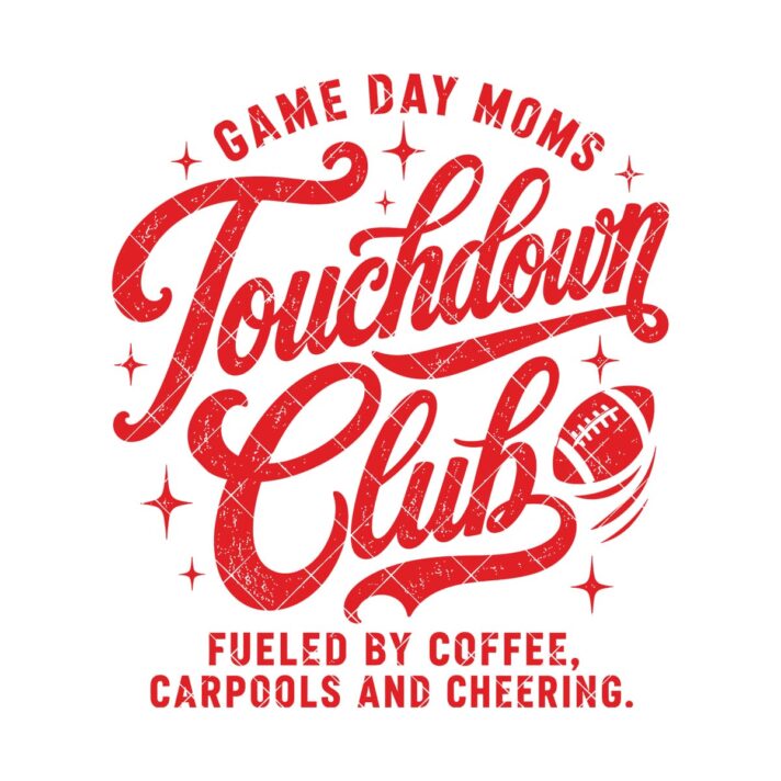 Game Day Moms Touchdown Club Sublimation 1330
